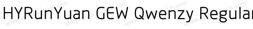 HYRunYuan GEW Qwenzy Regular字体转换
